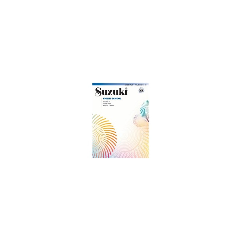 SUZUKI VIOLIN SCHOOL - VOLUME 6 - VIOLIN PART - (BOOK AND CD)