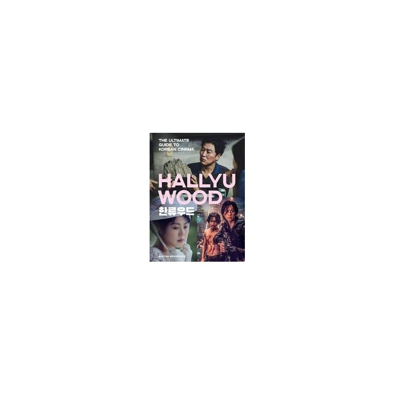 Libro. HALLYUWOOD. The Ultimate Guide to Korean Cinema