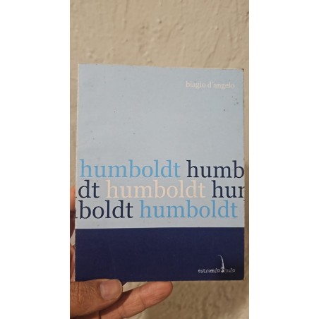 Libro. HUMBOLDT. Biagio D'Angelo