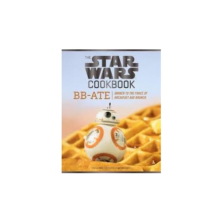 Libro. THE STAR WARS COOKBOOK. BB-ATE