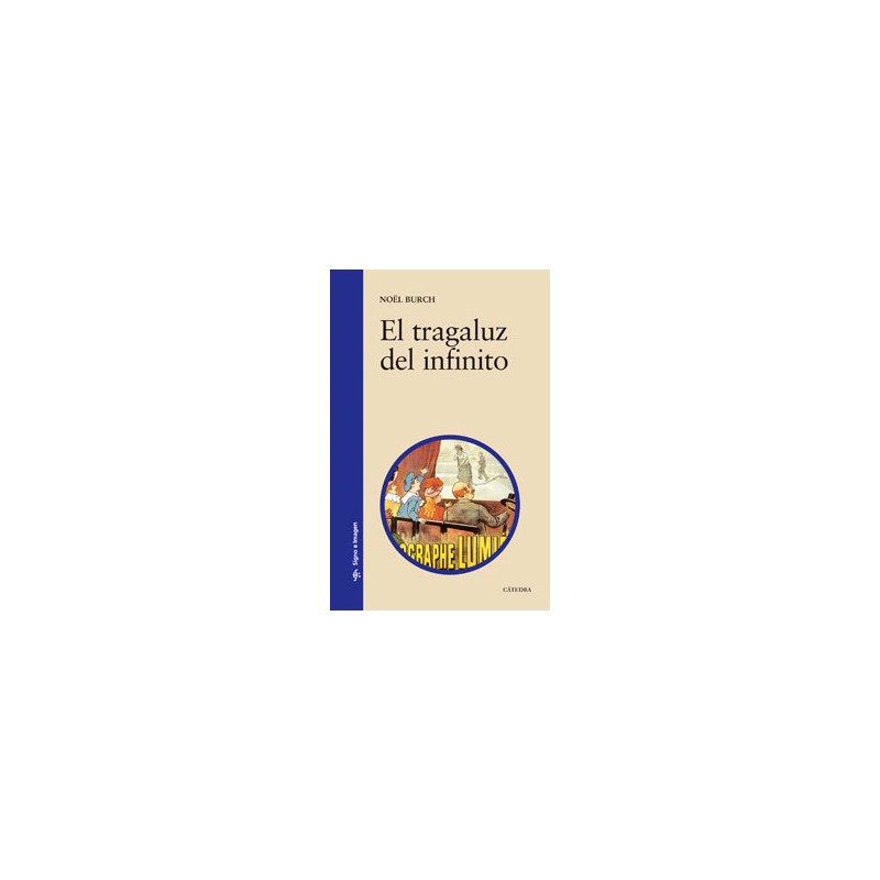 Libro. EL TRAGALUZ DEL INFINITO