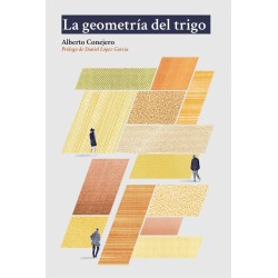 Libro. LA GEOMETRÍA DEL TRIGO. Alberto Conejero