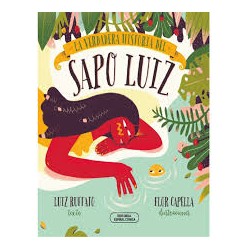 Libro. La verdadera historia del SAPO LUIZ