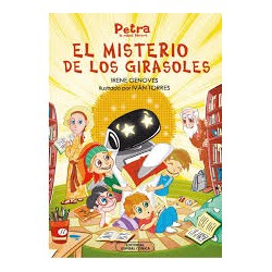 Libro. Petra la robot librera. EL MISTERIO DE LOS GIRASOLES.