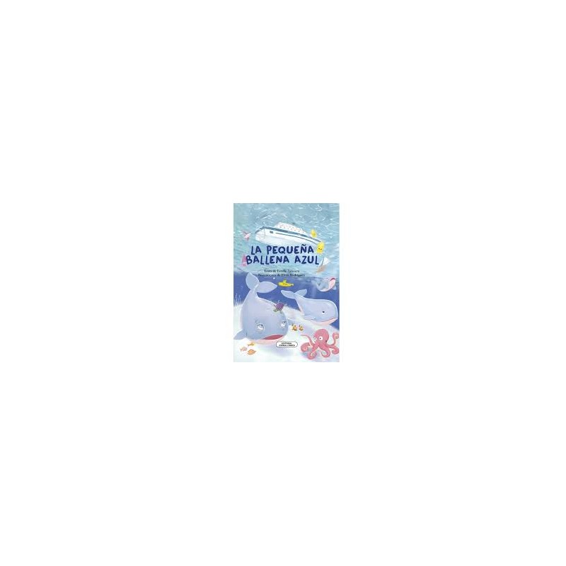 Libro. LA PEQUEÑA BALLENA AZUL