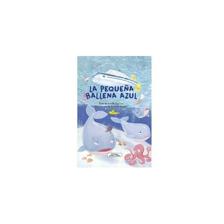 Libro. LA PEQUEÑA BALLENA AZUL