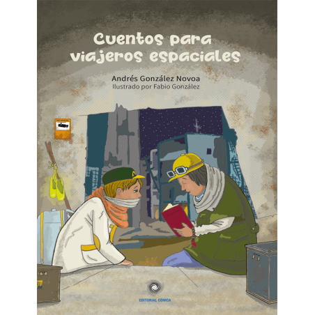 Libro. CUENTOS PARA VIAJEROS ESPACIALES. Andrés González Novoa