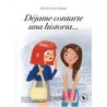 Libro. DÉJAME CONTARTE UNA HISTORIA. Hernán Darío España