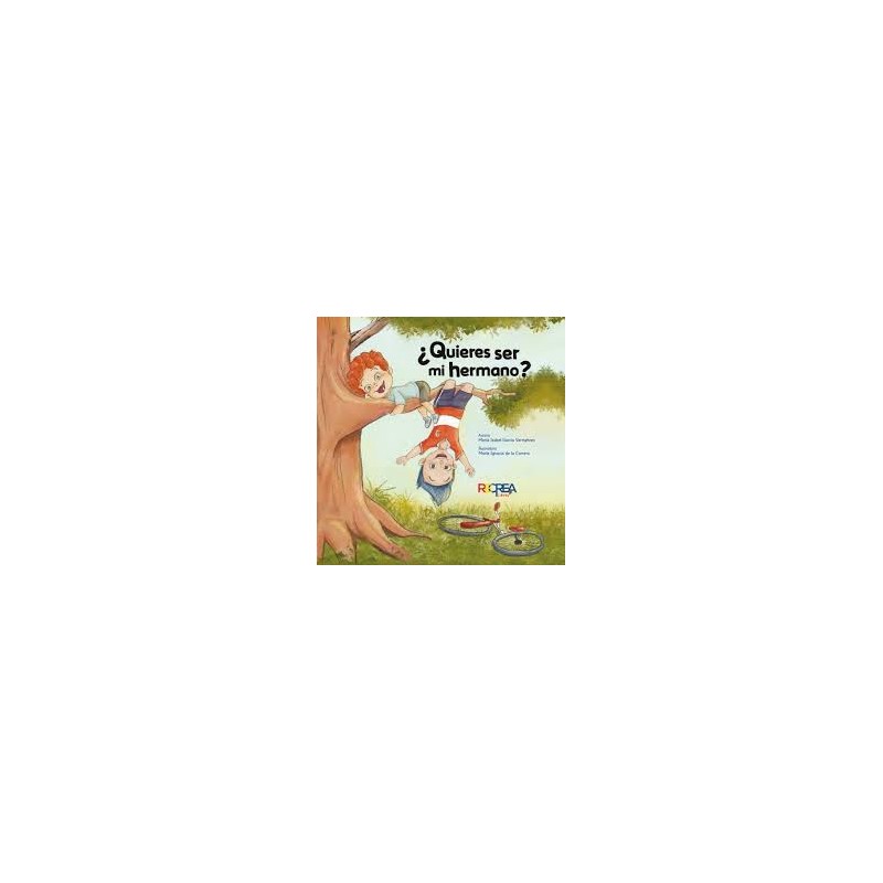 Libro. ¿QUIERES SER MI HERMANO?