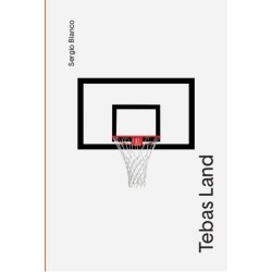 Libro. TEBAS LAND. Sergio Blanco