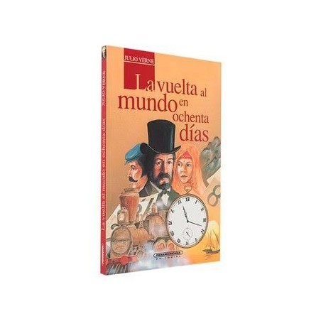 Libro. LA VUELTA AL MUNDO EN OCHENTA DÍAS. Julio Verne