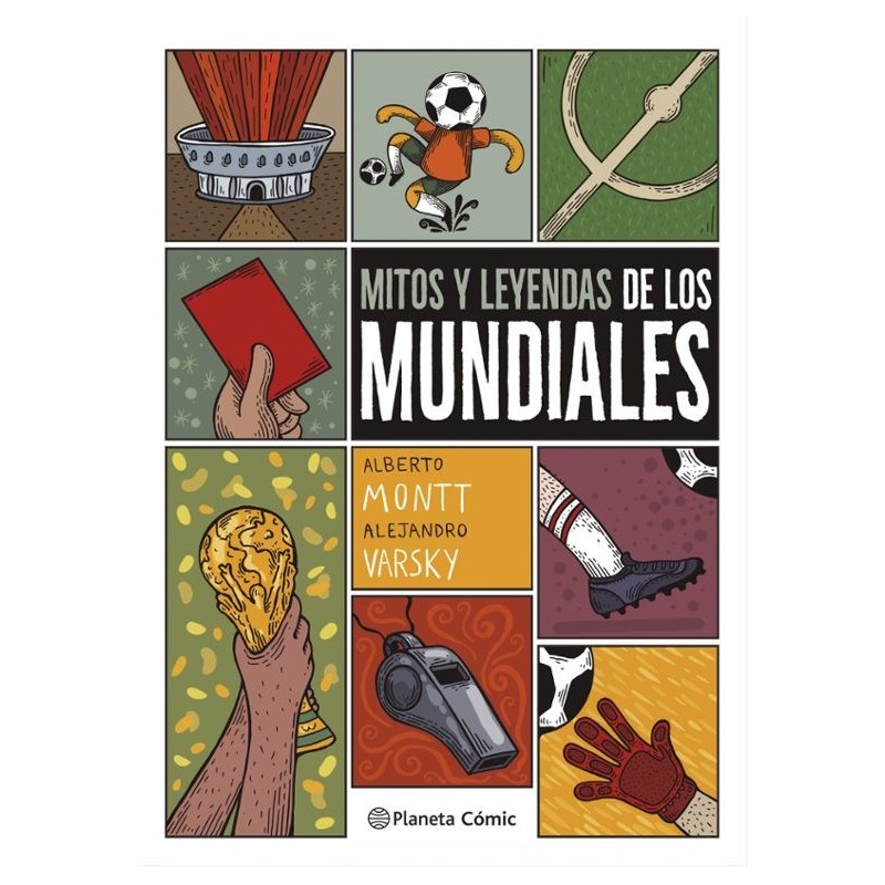 Libro. MITOS Y LEYENDAS DE LOS MUNDIALES