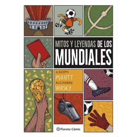 Libro. MITOS Y LEYENDAS DE LOS MUNDIALES