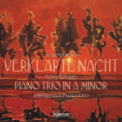 CD. Tchaikovsky: Piano Trio / Schoenberg: Verklarte