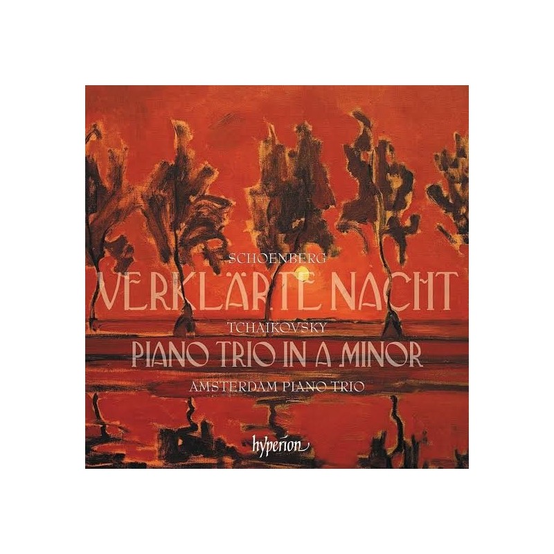 CD. Tchaikovsky: Piano Trio / Schoenberg: Verklarte
