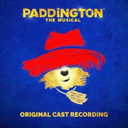 CD. PADDINGTON THE MUSICAL. Original Cast Recording