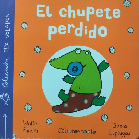 Libro. EL CHUPETE PERDIDO