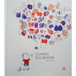 LIBRO. CUANDO SEA GRANDE
