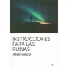 Libro. INSTRUCCIONES PARA LAS RUINAS. Ana Fornaro
