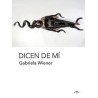 Libro. DICEN DE MÍ. Gabriela Wiener