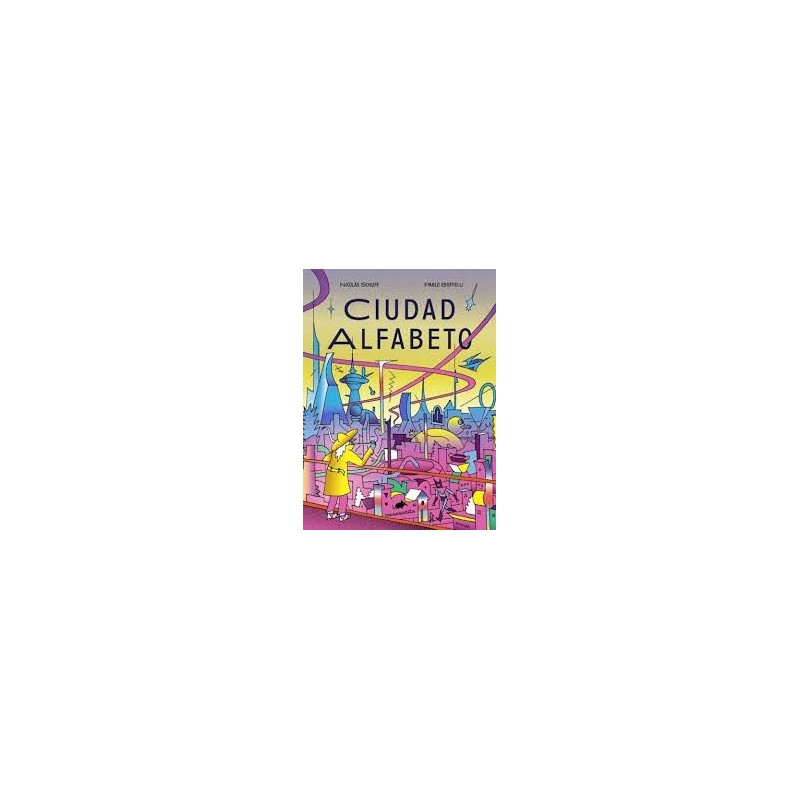 Libro. CIUDAD ALFABETO. Nicolás Schuff, Pablo Boffelli