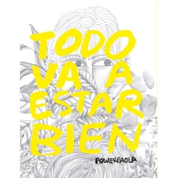 Libro. TODO VA A ESTAR BIEN. PowerPaola