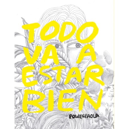 Libro. TODO VA A ESTAR BIEN. PowerPaola