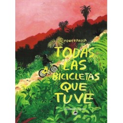 Libro. TODAS LAS BICICLETAS QUE TUVE. PowerPaola