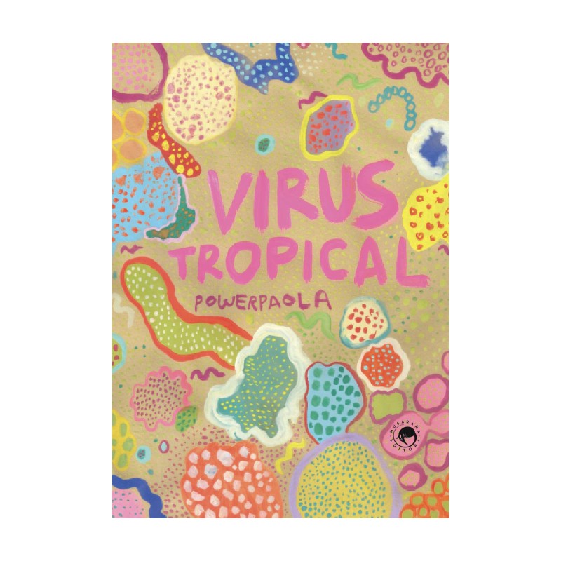 Libro. VIRUS TROPICAL. PowerPaola