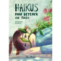 Libro. HAIKUS PARA DETENER UN TREN