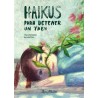 Libro. HAIKUS PARA DETENER UN TREN