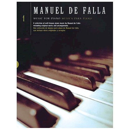 Partituras. MANUEL DE FALLA. Music for Piano – Volume 1