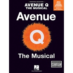 Partituras. AVENUE Q. Piano/Vocal Selections. Vocal Selections