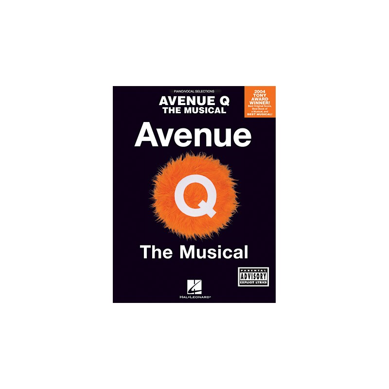 Partituras. AVENUE Q. Piano/Vocal Selections. Vocal Selections