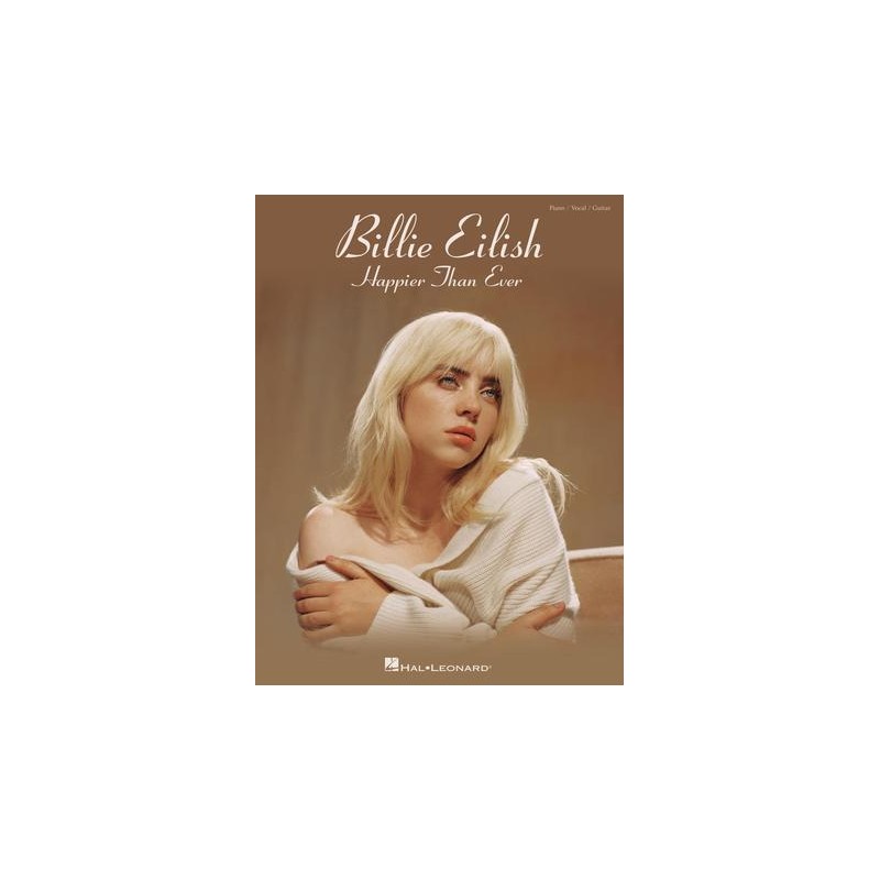 Partituras. Billie Eilish – Happier Than Ever. Piano/Vocal/Guitar