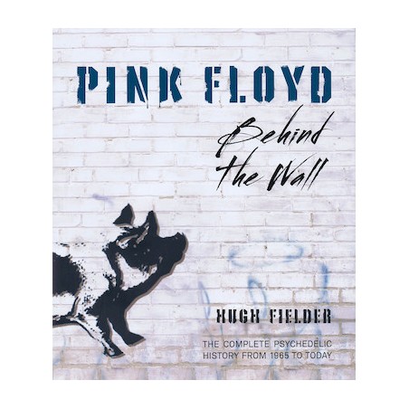 Libro. Pink Floyd – Behind the Wall