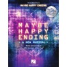 Partituras. Maybe Happy Ending. Vocal Selections