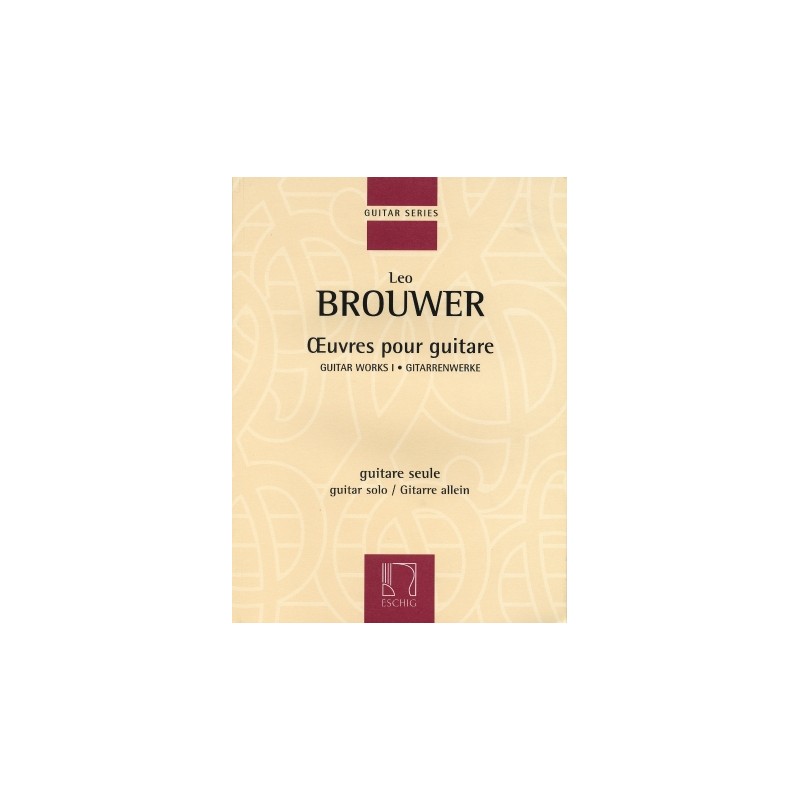 Partituras. Guitar Works I Guitar Solo. Leo Brouwer