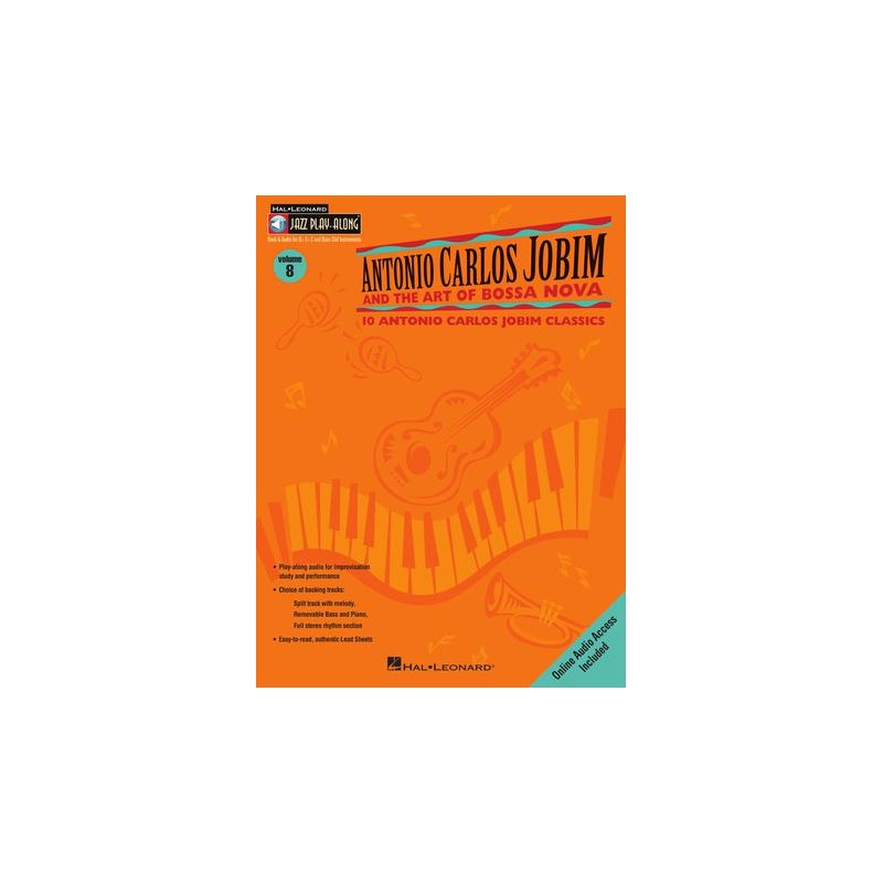 Partituras. Antonio Carlos Jobim and the Art of Bossa Nova. Jazz Play-Along Volume 8