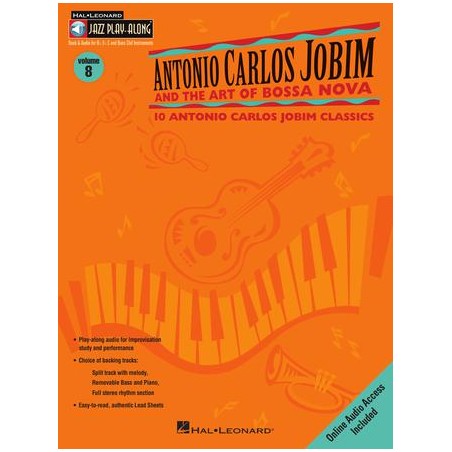 Partituras. Antonio Carlos Jobim and the Art of Bossa Nova. Jazz Play-Along Volume 8