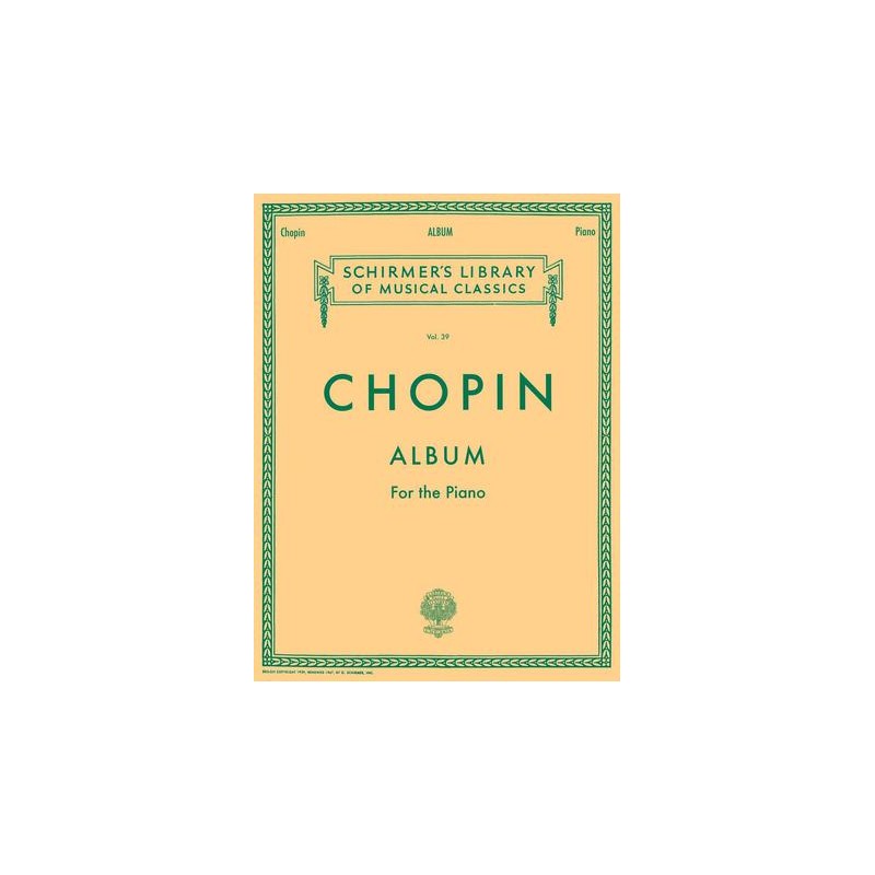 Partituras. CHOPIN. Album. Schirmer Library of Classics Volume 39