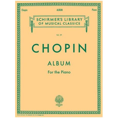 Partituras. CHOPIN. Album. Schirmer Library of Classics Volume 39