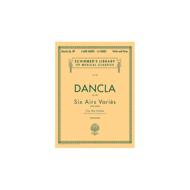 Partituras. DANCLA. 6 Airs Variés, Op. 89 Schirmer Library of Classics Volume 785