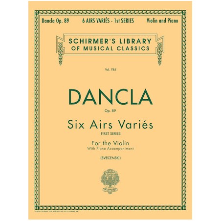 Partituras. DANCLA. 6 Airs Variés, Op. 89 Schirmer Library of Classics Volume 785