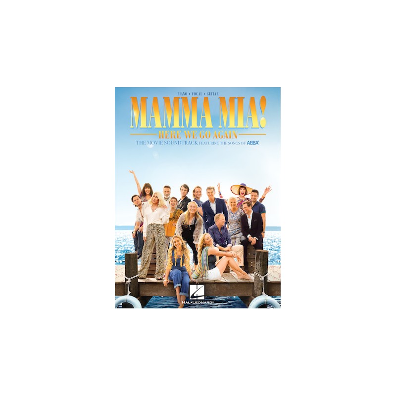 Partituras. Mamma Mia! – Here We Go Again. The Movie Soundtrack Featuring the Songs of ABBA
