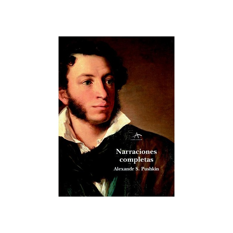 Libro. Narraciones completas. Alexandr S. Pushkin
