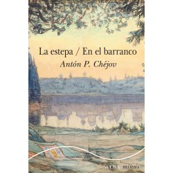 LIBRO. La estepa / En el barranco