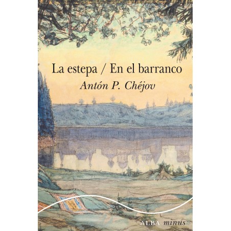 LIBRO. La estepa / En el barranco