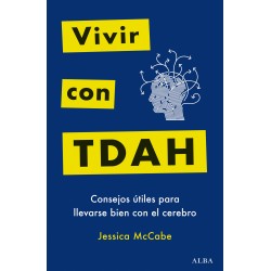 LIBRO. Vivir con TDAH - Consejos útiles para llevarse bien con el cerebro