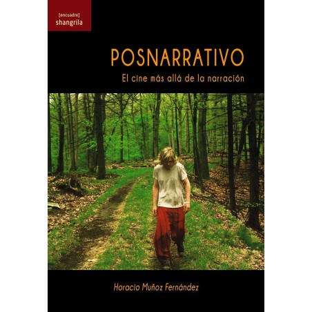 LIBRO. POSNARRATIVO - El Cine más allá de la narración